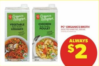 Real Canadian Superstore PC ORGANICS BROTH 900 ML offer