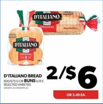Real Canadian Superstore D'ITALIANO BREAD OR BUNS offer