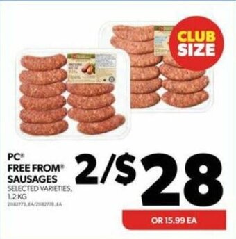 Real Canadian Superstore PC FREE FROM SAUSAGES offer