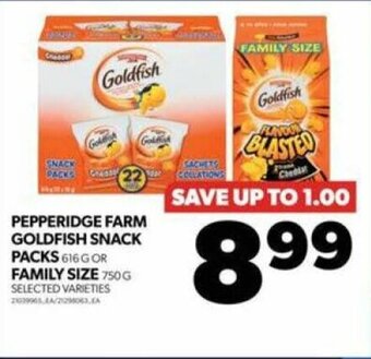 Real Canadian Superstore PEPPERIDGE FARM GOLDFISH SNACK PACKS OR FAMILY SIZE offer