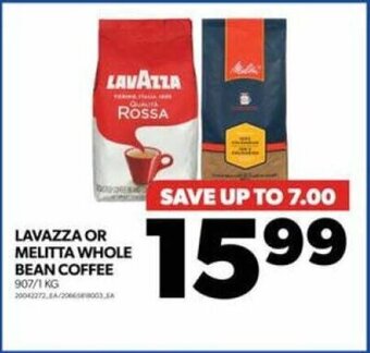Real Canadian Superstore LAVAZZA OR MELITTA WHOLE BEAN COFFEE offer