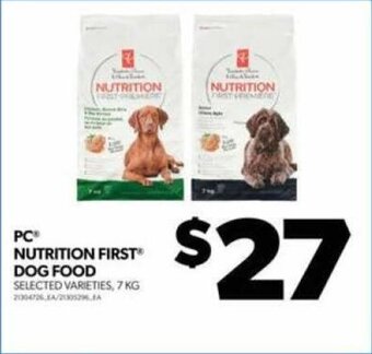 Real Canadian Superstore PC NUTRITION FIRST DOG FOOD 7 KG offer