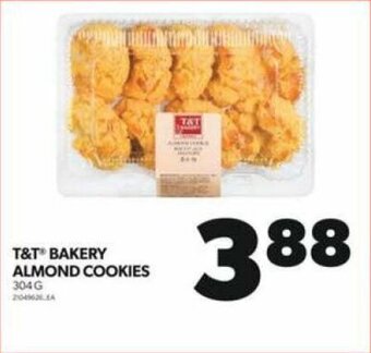 Real Canadian Superstore T&T BAKERY ALMOND COOKIES 304 G offer
