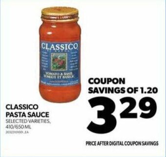 Real Canadian Superstore CLASSICO PASTA SAUCE offer