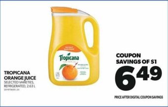 Real Canadian Superstore TROPICANA ORANGE JUICE offer