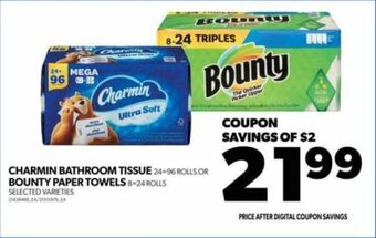 Real Canadian Superstore CHARMIN BATHROOM TISSUE OR BOUNTY PAPER TOWELS offer