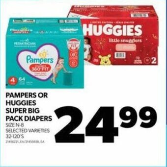 Real Canadian Superstore PAMPERS OR HUGGIES SUPER BIG PACK DIAPERS offer