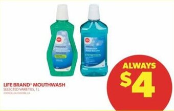 Real Canadian Superstore LIFE BRAND MOUTHWASH offer
