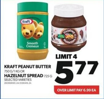 Real Canadian Superstore KRAFT PEANUT BUTTER OR HAZELNUT SPREAD offer