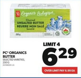 Real Canadian Superstore PC ORGANICS BUTTER offer