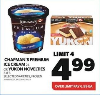 Real Canadian Superstore CHAPMAN'S PREMIUM ICE CREAM OR YUKON NOVELTIES offer
