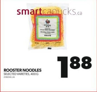 Real Canadian Superstore ROOSTER NOODLES 400G offer