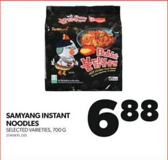 Real Canadian Superstore SAMYANG INSTANT NOODLES 700 G offer
