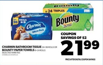 Real Canadian Superstore CHARMIN BATHROOM TISSUE 24-96 ROLLS OR BOUNTY PAPER TOWELS 8-24 ROLLS offer