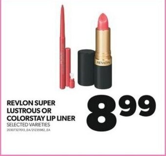 Real Canadian Superstore REVLON SUPER LUSTROUS OR COLORSTAY LIP LINER offer