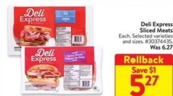 Walmart Deli Express Sliced Meats offer