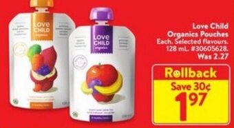 Walmart Love Child Organics Pouches 128mL offer