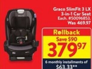 Walmart Graco SlimFit 3 LX 3-in-1 Car Seat offer