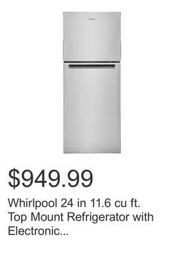 Costco Whirlpool 24 in 11.6 cu ft. top mount refrigerator with electronic temperature controls offer