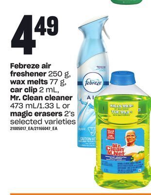 Loblaws Febreze air freshener, 250 g, wax melts, 77 g, car, clip 2 ml, mr. clean cleaner, 473 ml/1.33 l or magic erasers, 2's offer