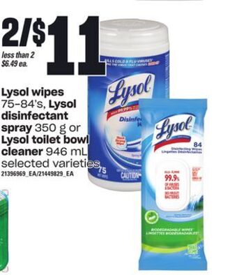 Loblaws Lysol wipes, 75-84's, lysol disinfectant spray, 350 g or lysol toilet bowl cleaner, 946 ml offer
