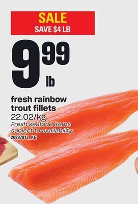 Loblaws Fresh rainbow trout fillets offer