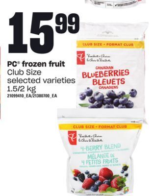 Loblaws Pc frozen fruit, 1.5/2 kg offer