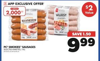 Real Canadian Superstore Pc smokies sausages, 1 kg offer
