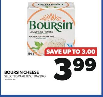 Real Canadian Superstore Boursin cheese, 130-220 g offer