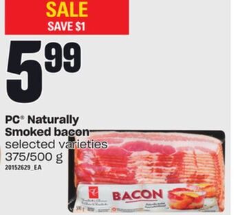 Loblaws Pc naturally smoked bacon, 375/500 g offer