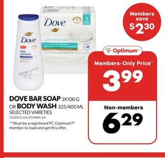 Real Canadian Superstore Dove bar soap, 3x106 g or body wash, 325/400 ml offer