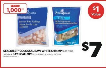 Real Canadian Superstore Seaquest colossal raw white shrimp 16-20 per lb, 300 g or bay scallops, 100-150 per lb, 454 g offer
