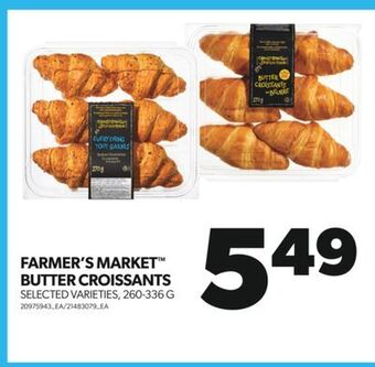 Real Canadian Superstore Farmer's market butter croissants, 260-336 g offer