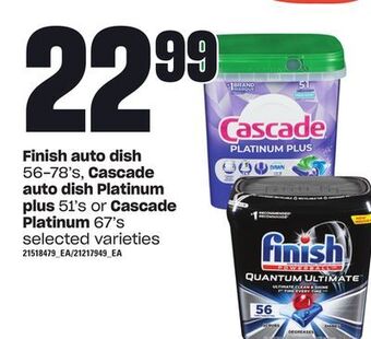 Finish auto dish, 56-78's, cascade auto dish platinum plus, 51's or cascade platinum, 67's