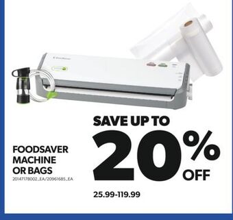 Real Canadian Superstore Foodsaver machine or bags offer