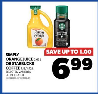 Real Canadian Superstore Simply orange juice 2.63 l or starbucks coffee 1.18/1.42 l offer