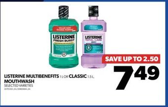 Real Canadian Superstore Listerine multibenefits, 1 l or classic, 1.5 l, mouthwash offer