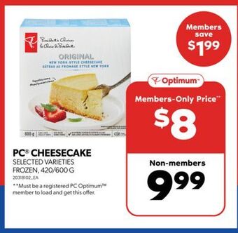 Real Canadian Superstore Pc cheesecake, 420/600 g offer