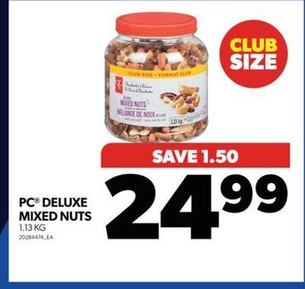 Real Canadian Superstore Pc deluxe mixed nuts, 1.13 kg offer