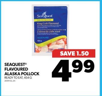 Real Canadian Superstore Seaquest flavoured alaska pollock, 454 g offer
