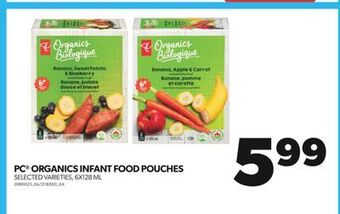 Real Canadian Superstore Pc organics infant food pouches, 6x128 ml offer