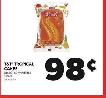 Real Canadian Superstore T&t tropical cakes, 180 g offer