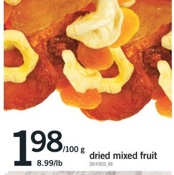 Fortinos Dried mixed fruit offer