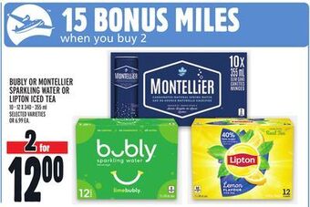 Metro Bubly or montellier sparkling water or lipton iced tea offer