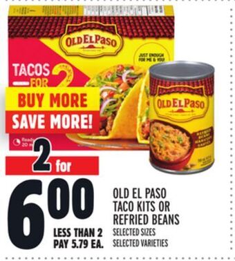 Metro Old el paso taco kits or refried beans offer