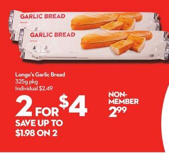 Longo's Longo's garlic bread offer