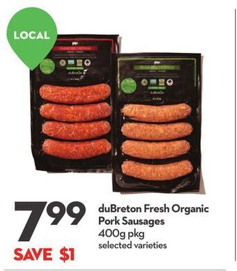 Longo's Dubreton fresh organic pork sausages offer