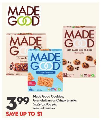 Longo's Made good cookies, granola bars or crispy snacks offer