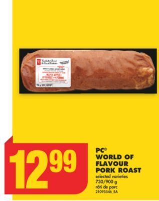 No Frills Pc world of flavour pork roast, 730/900 g offer