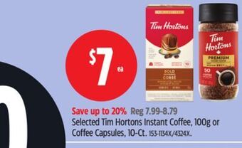 Canadian Tire Selected tim hortons instant coffee, 100g or coffee capsules, 10-ct offer